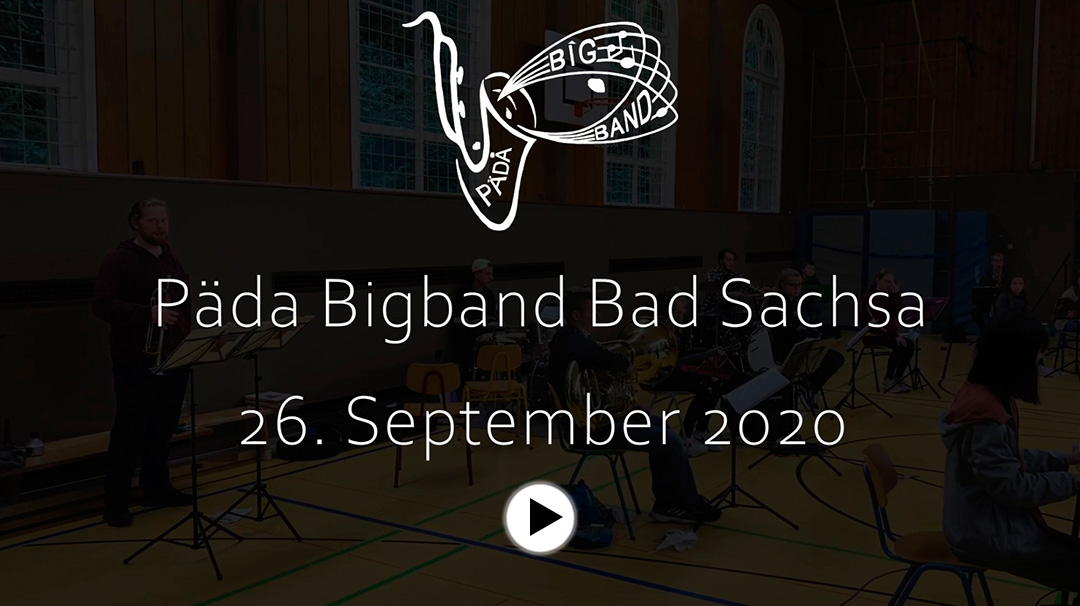 Pädagogium Bigband Probenkonzert 26. September 2020
